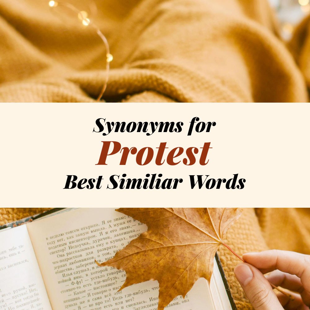 Protest Synonyms