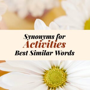 Activities Synonyms