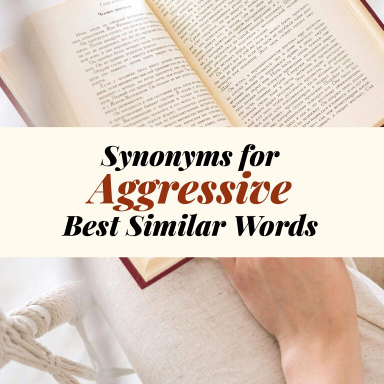 Aggressive Synonyms