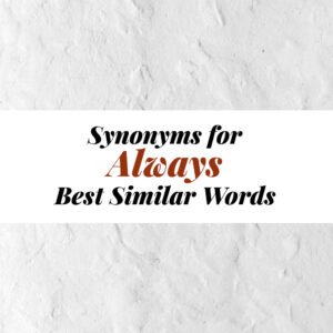 Always Synonyms