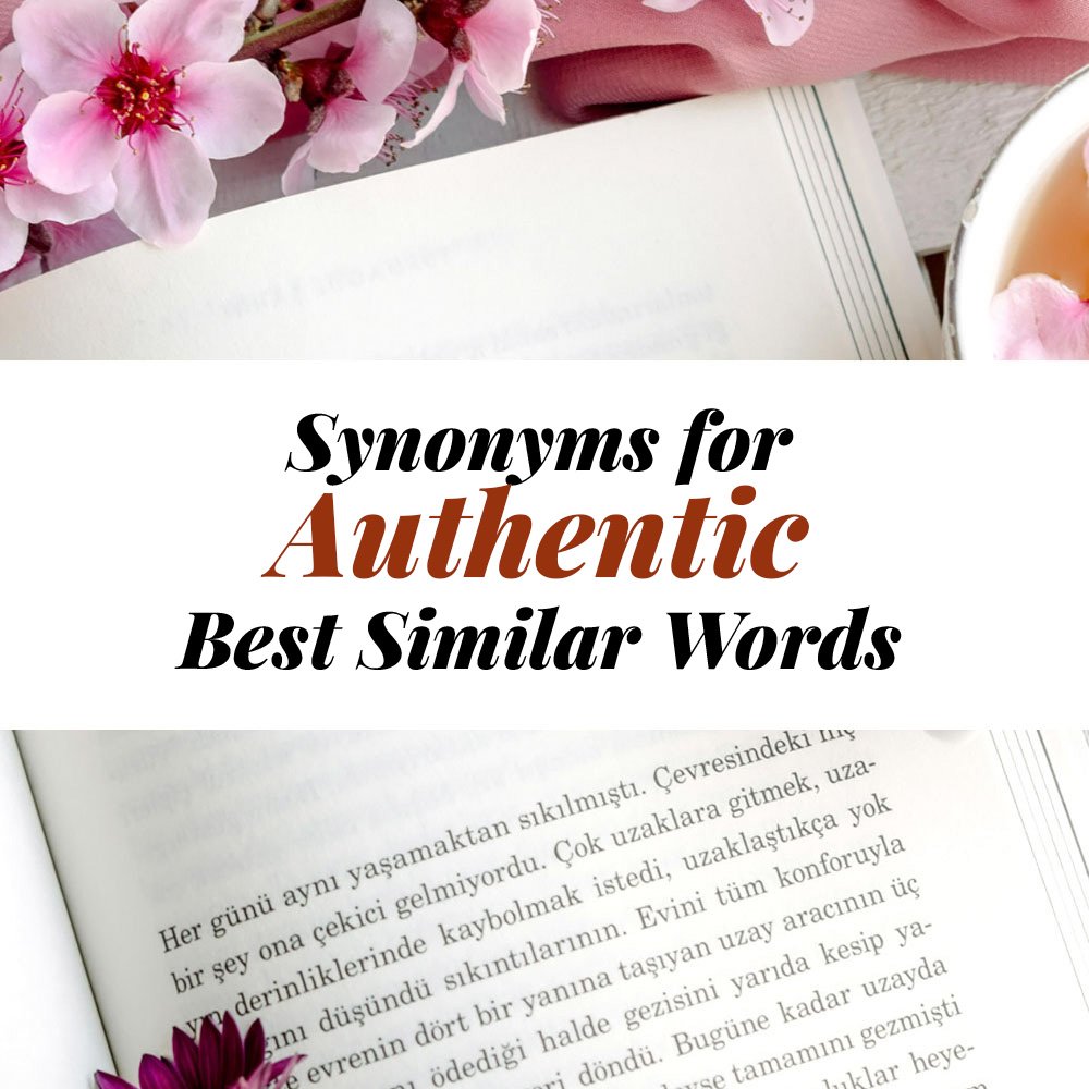 Authentic Synonyms
