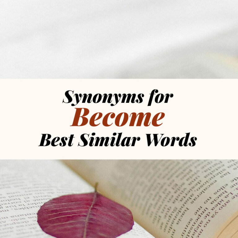 Become Synonyms
