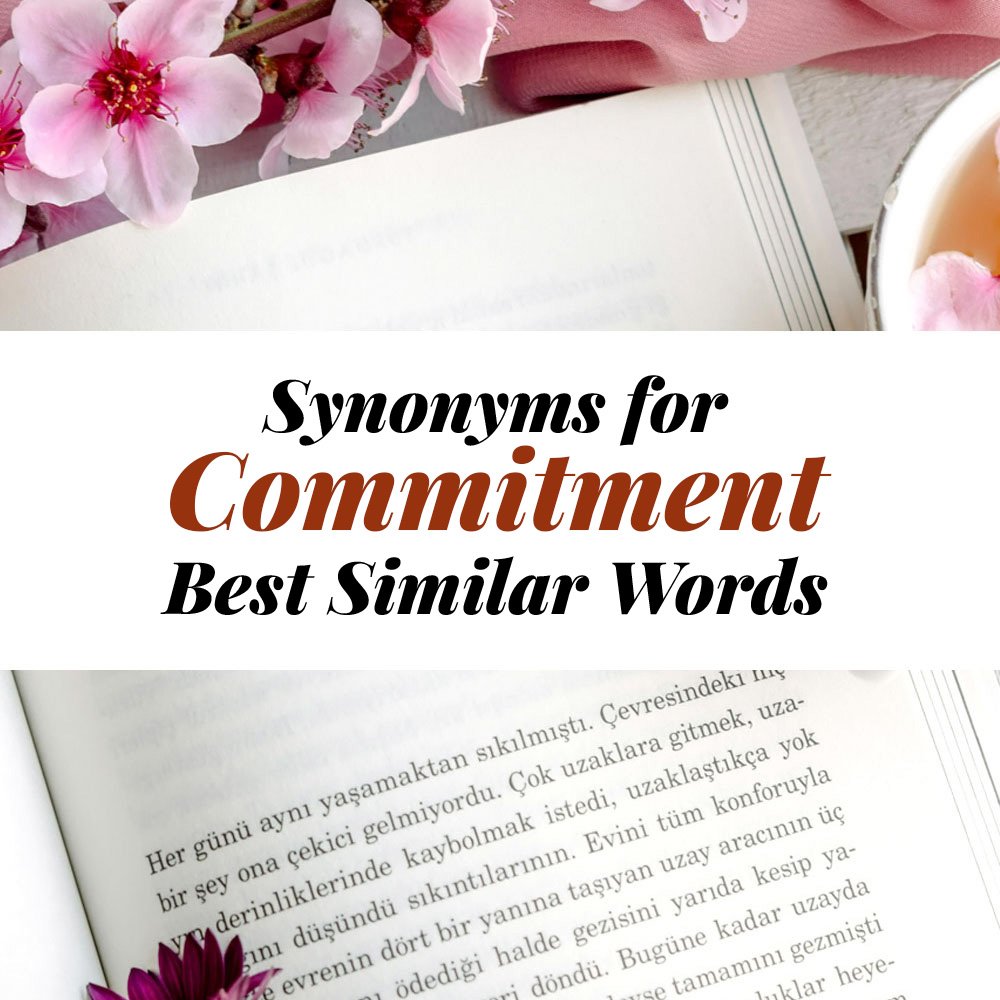 Commitment Synonyms