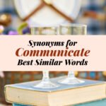 Communicate Synonyms