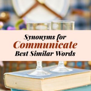 Communicate Synonyms
