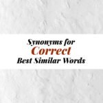 Correct Synonyms