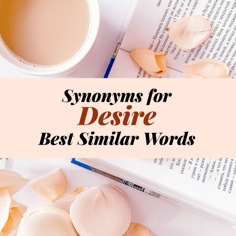 Desire Synonyms