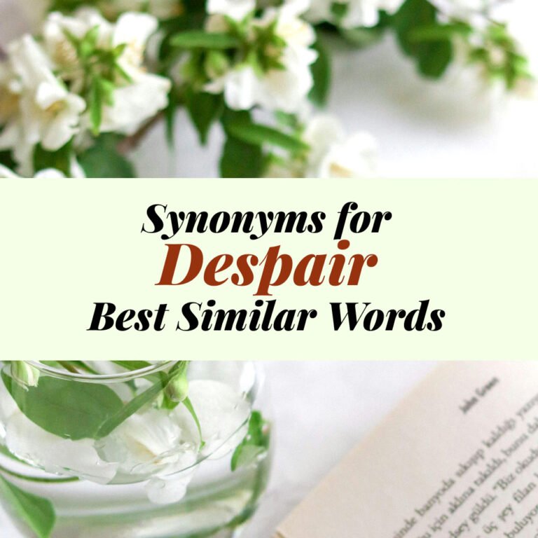 Despair Synonyms
