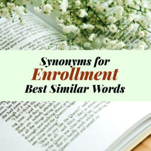 Enrollment Synonyms