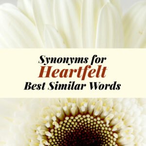 Heartfelt Synonyms