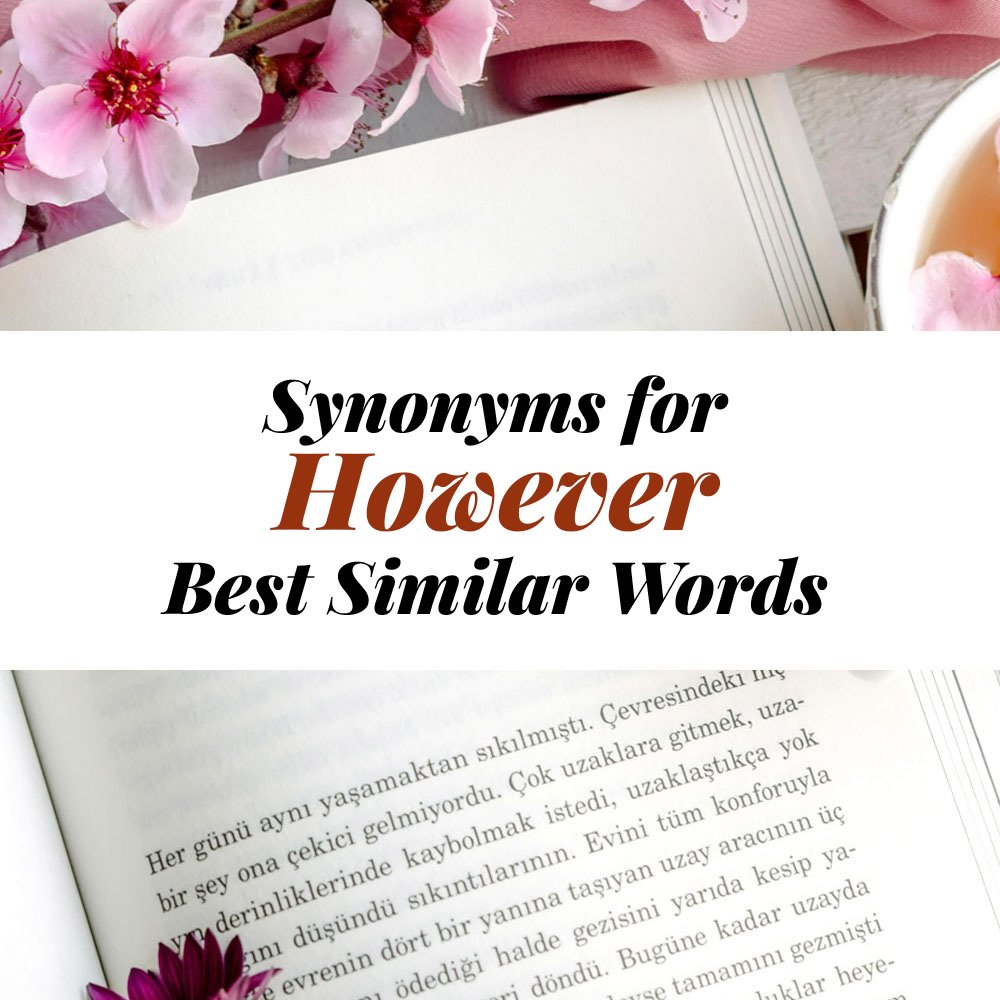 However Synonyms