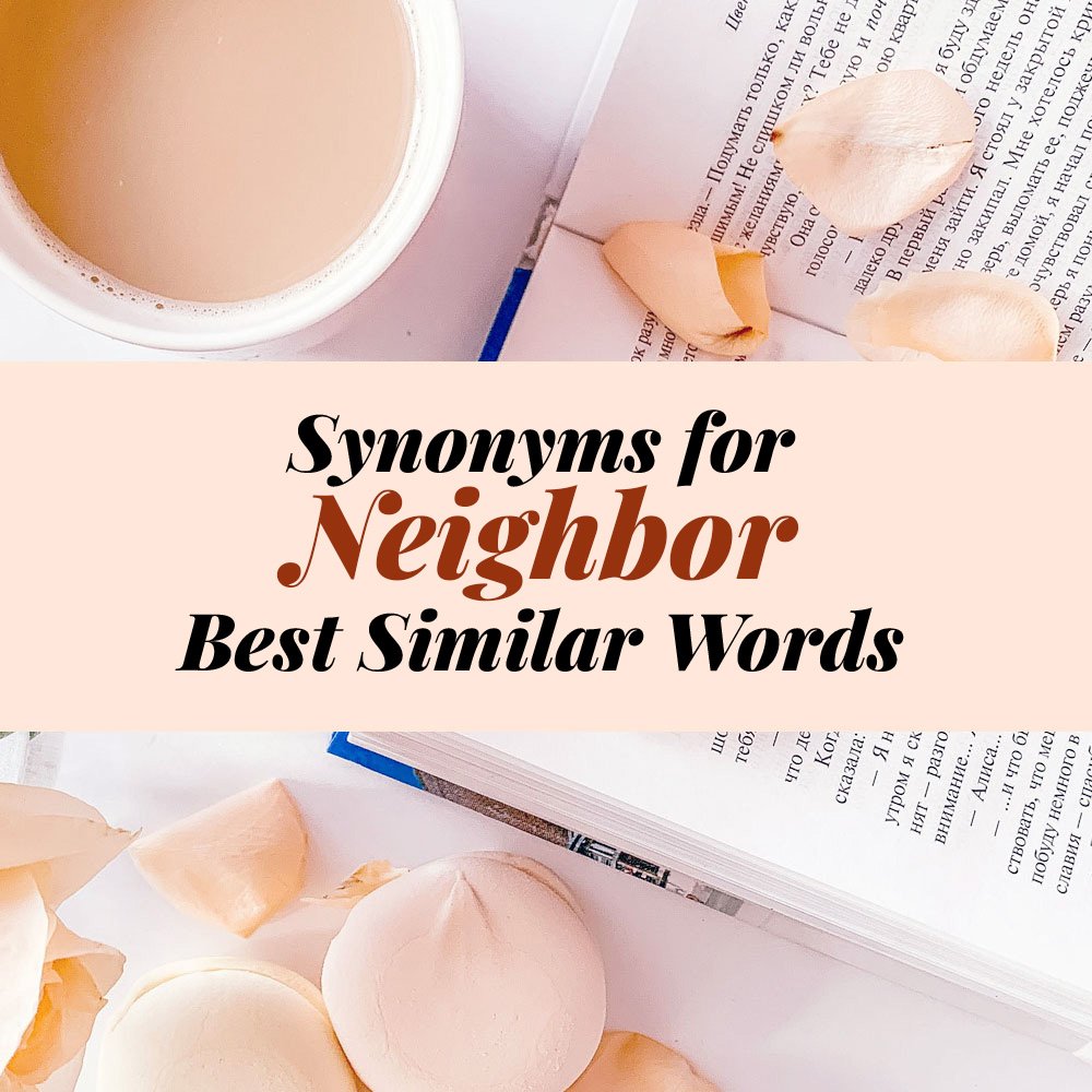 Neighbor Synonyms