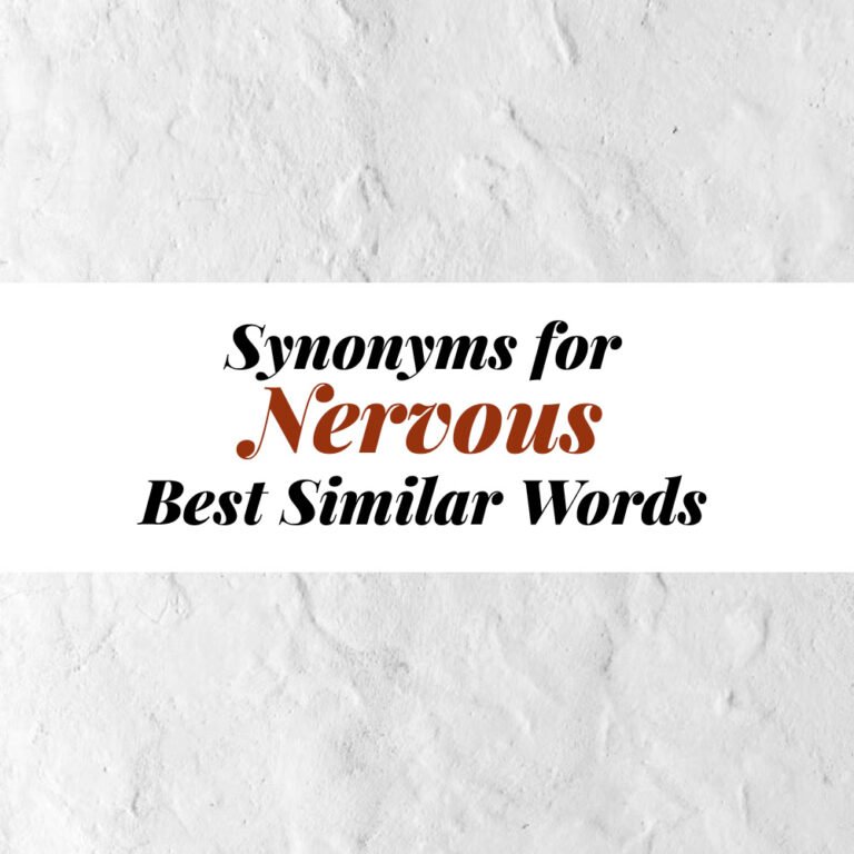 Nervous Synonyms