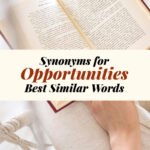 Opportunities Synonyms