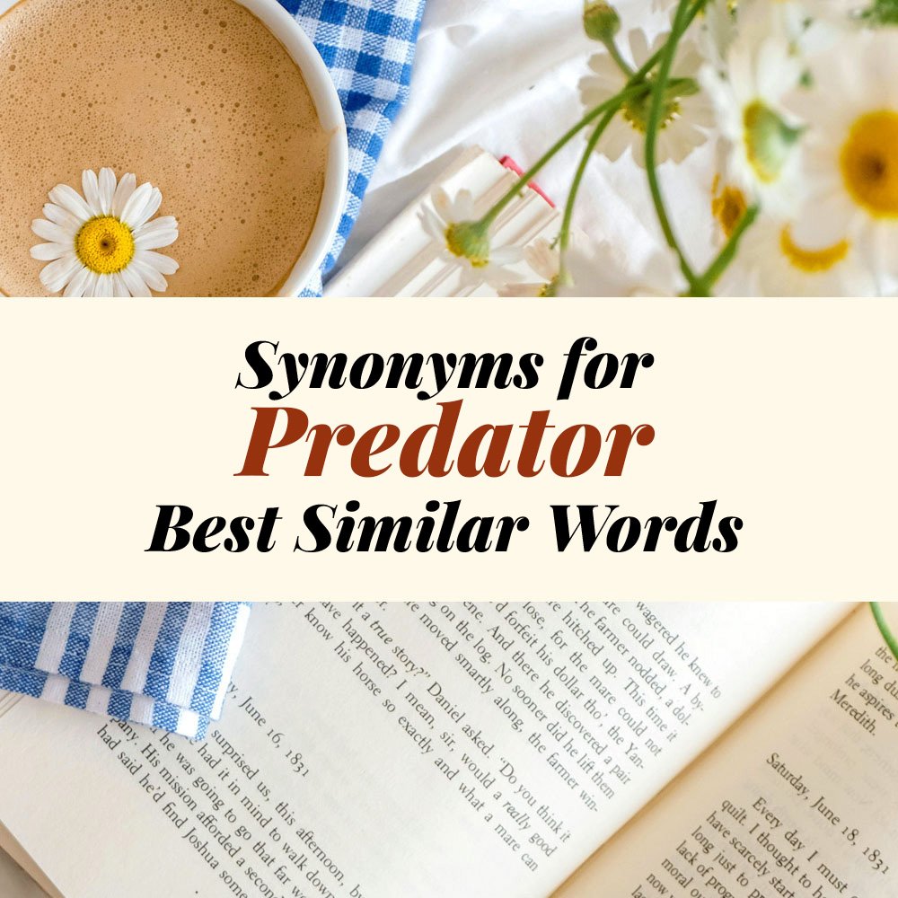 Predator Synonyms