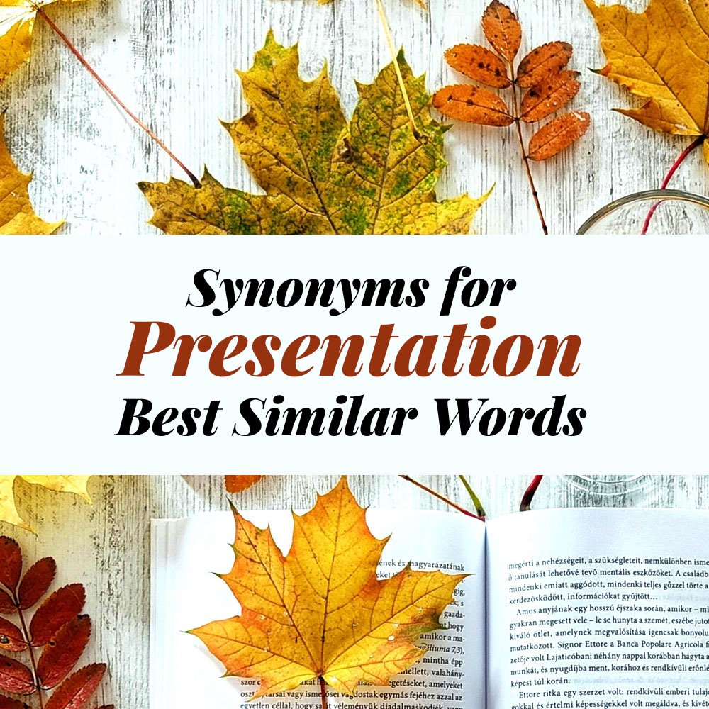 Presentation Synonyms