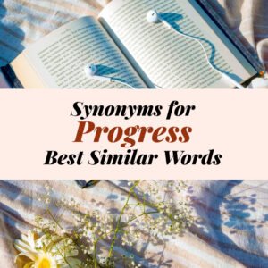 Progress Synonyms