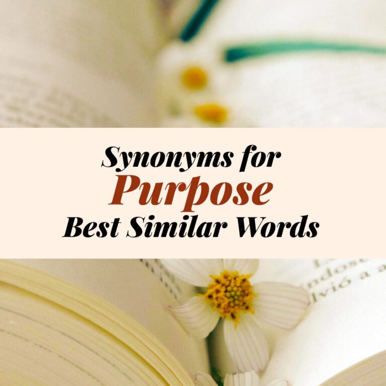 Purpose Synonyms