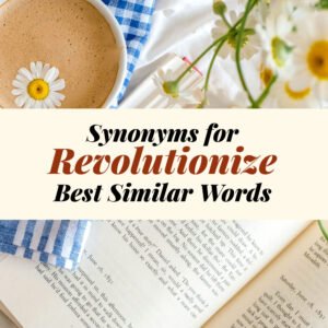 Revolutionize Synonyms