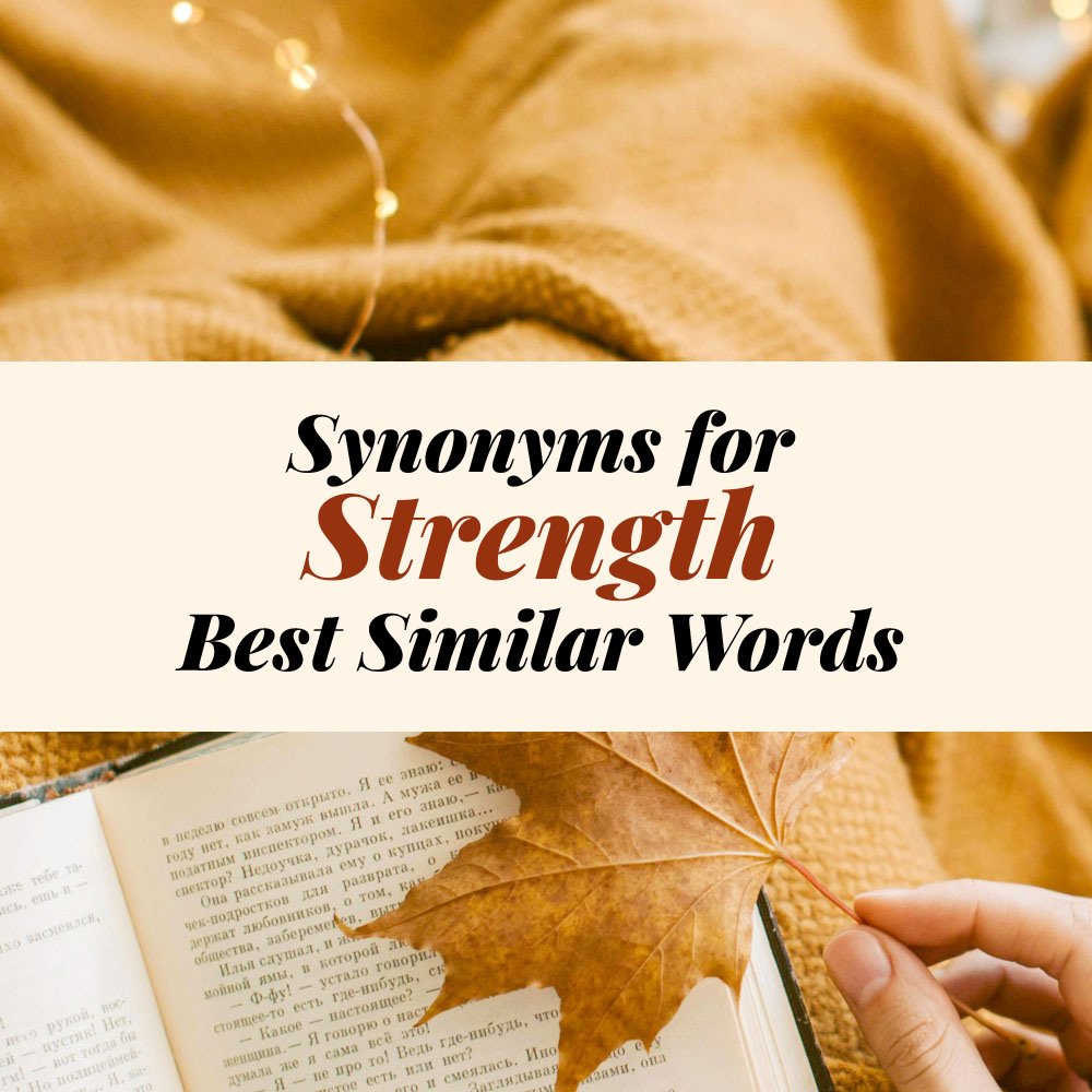 Strength Synonyms