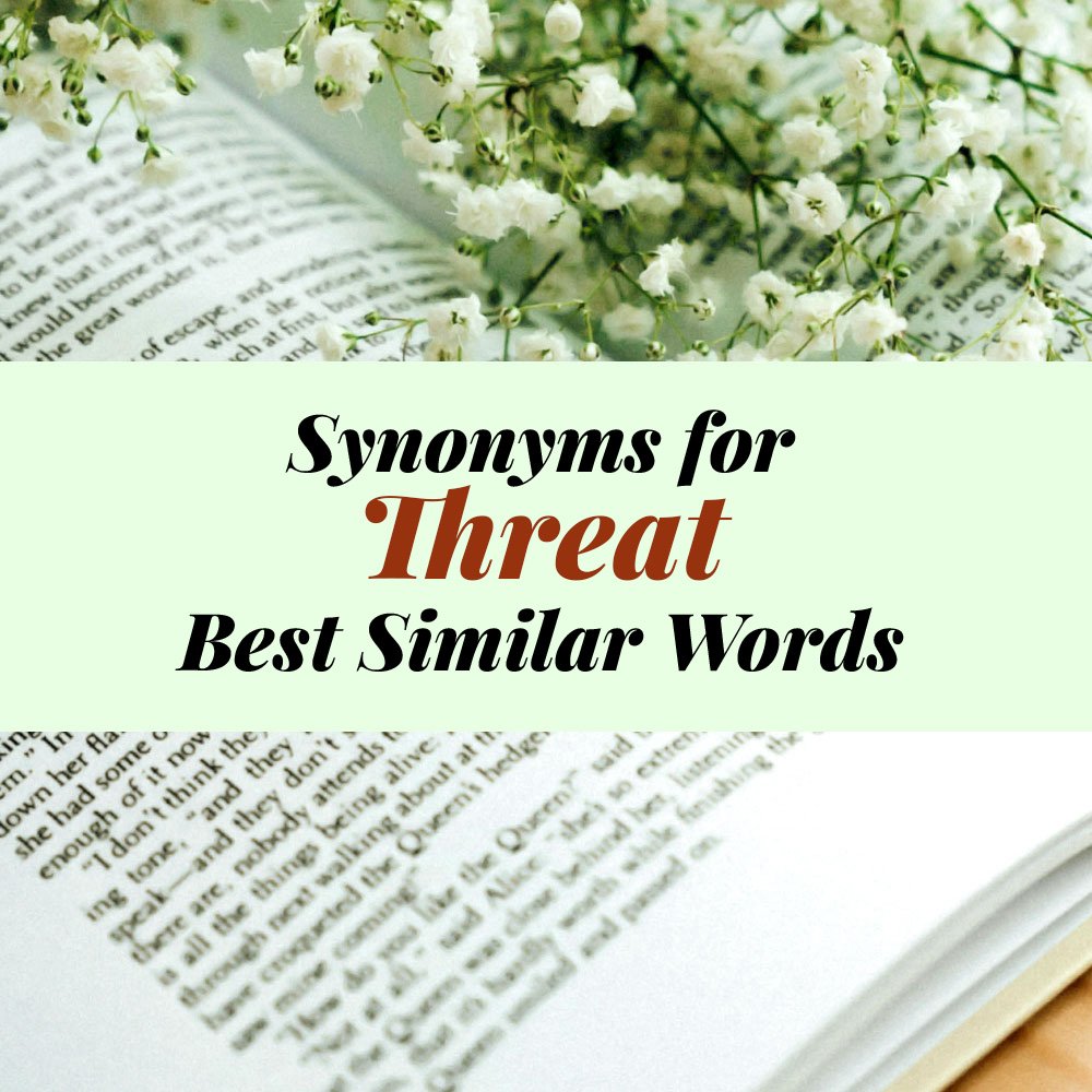 Threat Synonyms