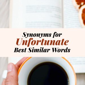 Unfortunate Synonyms