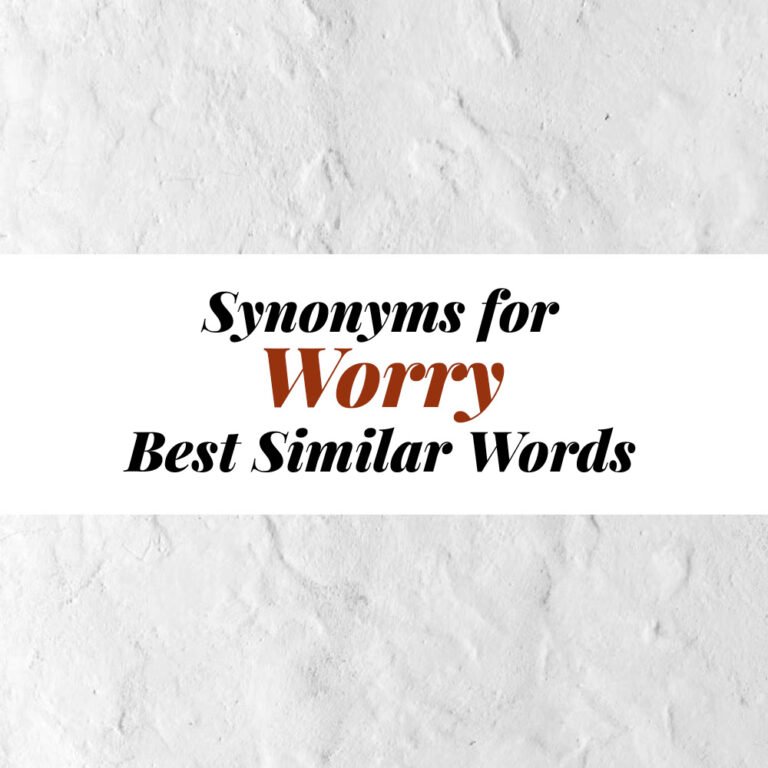 Worry Synonyms