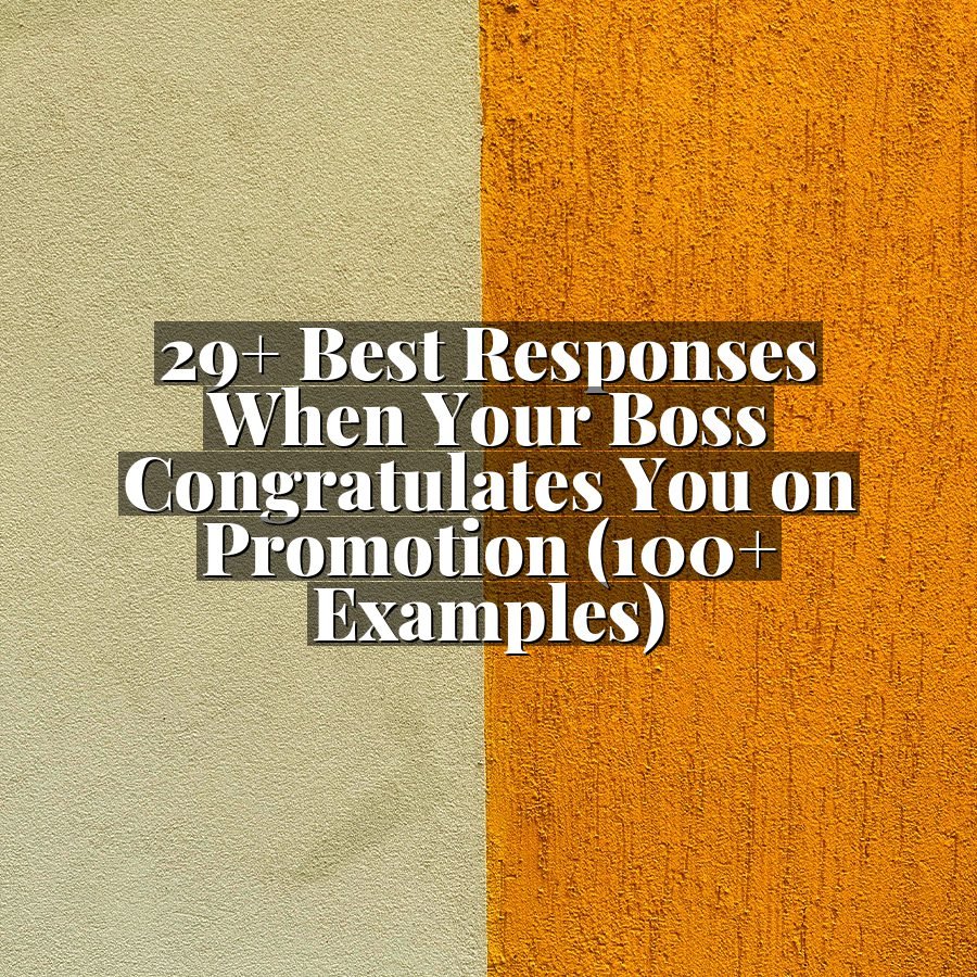 29+ Best Responses When Your Boss Congratulates You on Promotion (100+ Examples)